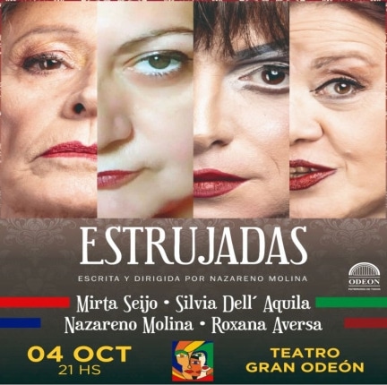 “Estrujadas” llega al Odeón: una obra que sacude las fibras más profundas